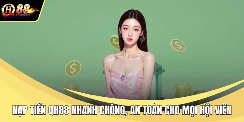 Nạp tiền QH88
