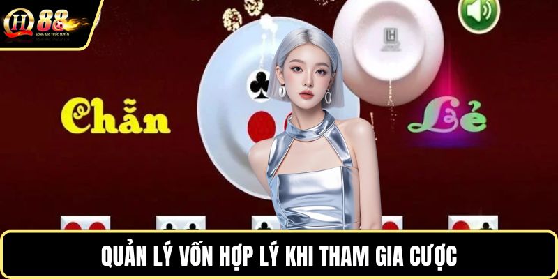 Quản lý vốn hợp lý khi tham gia cược