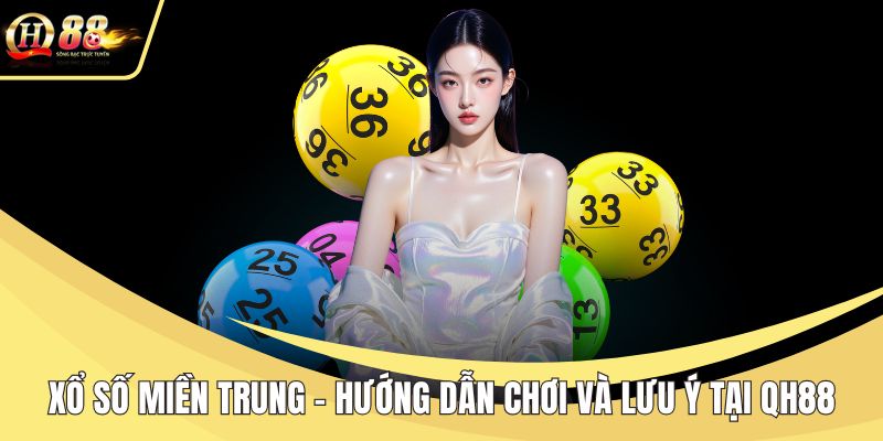 Xổ số miền Trung
